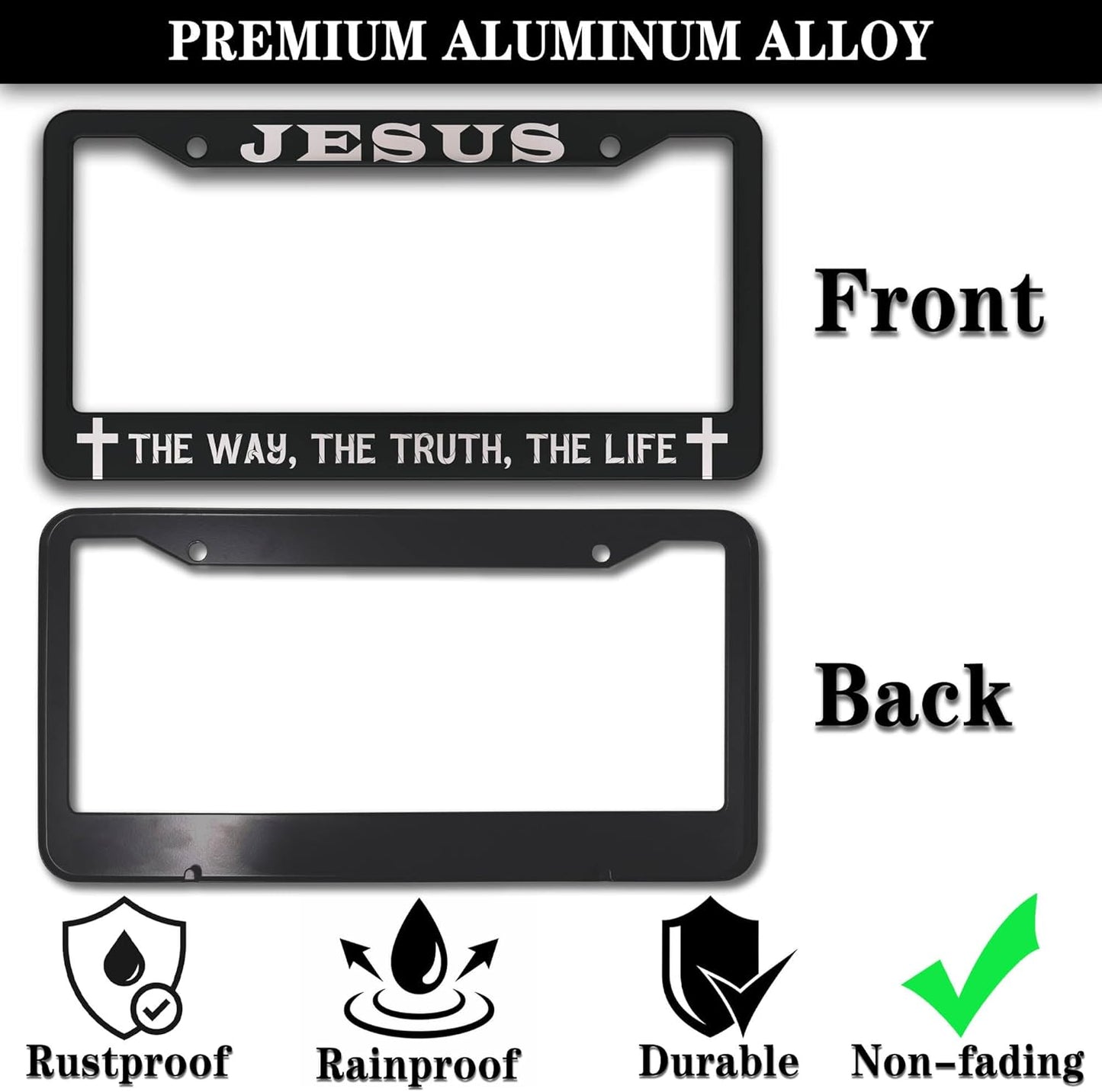 License Plate Frames Black and White Car Plate Frames Jesus The Way The Truth The Life Universal Aluminum Car Accessory 2 Pack with Screw Covers Set
